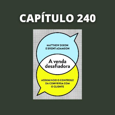 A Venda Desafiadora | Matthew Dixon