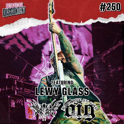 250 - Lewy Glass (Volatile Ways, Bereave In God Records)