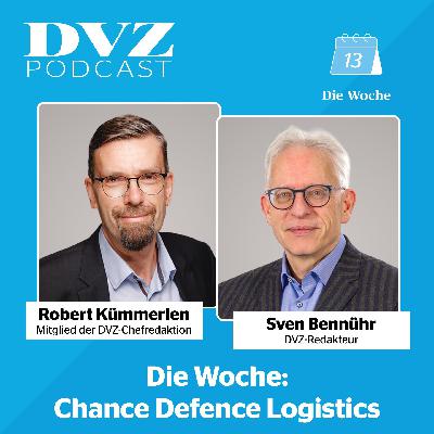 Die Woche: Chance Defence Logistics