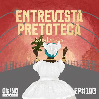Atina Pra Isso #103: [VIDEO]: Carnaval, sambas-enredo, religiões de matriz africana e ancestralidade negra | Entrevista com Pai David Dias BandNews | Pretoteca