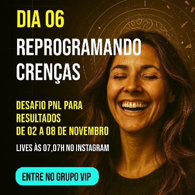 Episódio 548 - Como mudar crenças limitantes e alterar a sua vida Episódio 548 - Como mudar crenças limitantes e alterar a sua vida