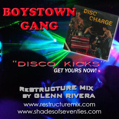 "Disco Kicks" - Glenn Rivera ReStructure Mix - Boystown Gang