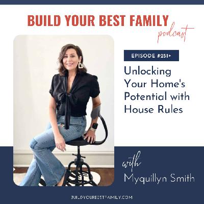 Myquillyn Smith on Unlocking Your Home's Potential with House Rules