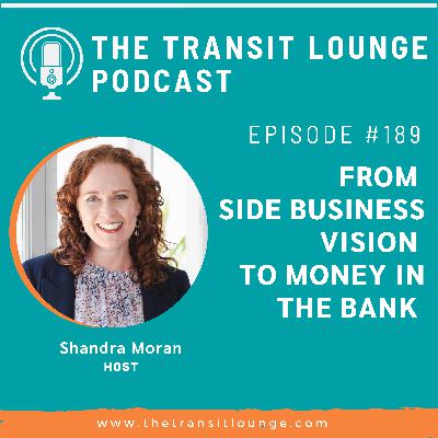 From Side Business Vision to Money in the Bank