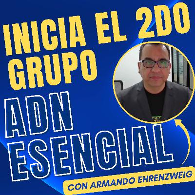 Inicia el 2do grupo ADN Esencial