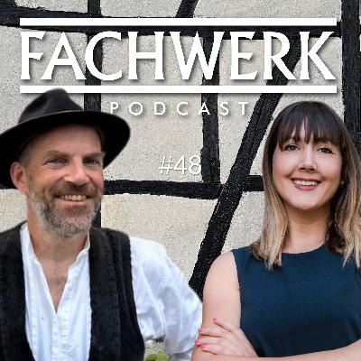 48 - Leben in einem Denkmalgeschützten Fachwerkhaus - mit Janine Kohnen 48 - Leben in einem Denkmalgeschützten Fachwerkhaus - mit Janine Kohnen