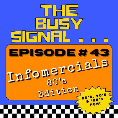 Infomercials - 80's Edition