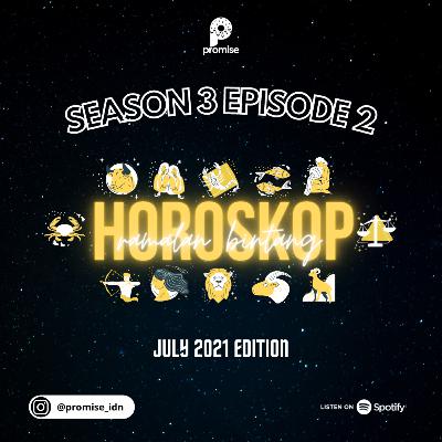 LAPORAN HOROSKOP JULI 2021 LAPORAN HOROSKOP JULI 2021