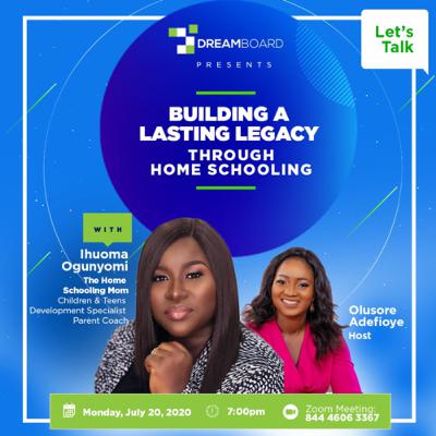 DREAMBOARD INITIATIVE- BUILDING A LASTING LEGACY THROUGH HOMESCHOOLING. DREAMBOARD INITIATIVE- BUILDING A LASTING LEGACY THROUGH HOMESCHOOLING.