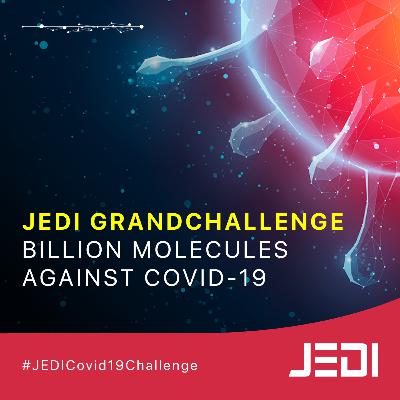 Briefing 1 - JEDI Billion Molecules against Covid19 Grandchallenge