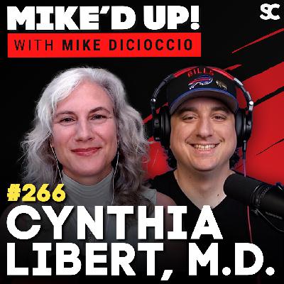 #266: ​​Dr. Cynthia Libert, MD — Re-Think Aging: Finding Holistic Health, Longevity & Purpose
