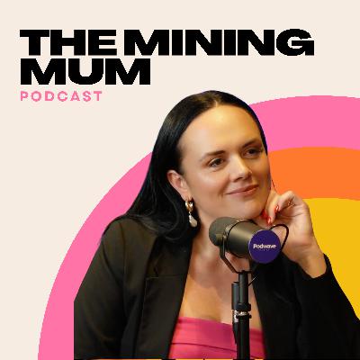Shayne and Mahaylia- Changing the Menstrual Game in Mining!