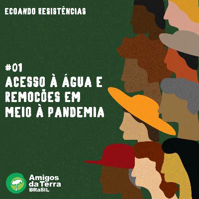#01: Acesso à água e remoções em meio à pandemia