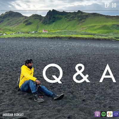#30 Anbudan Q & A
