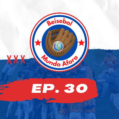 Beisebol Mundo Afora #30 - Pre Pan de Softbol e análise da World Series
