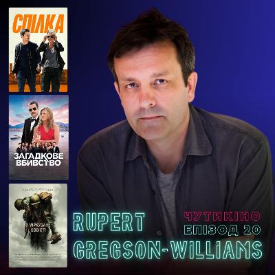 Руперт Грегсон-Вільямс: «Спілка», «Загадкове вбивство», «З міркувань совісті» Руперт Грегсон-Вільямс: «Спілка», «Загадкове вбивство», «З міркувань совісті»