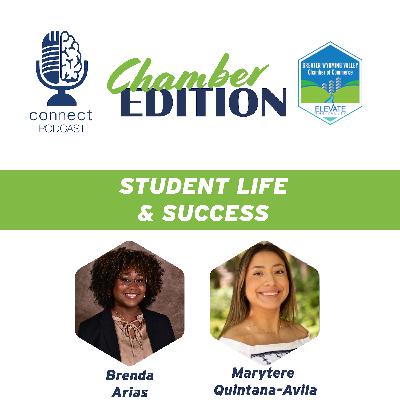 Student Life and Success w/ Brenda Arias and Marytere Quintana-Avila