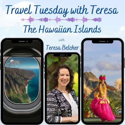 The Hawaiian Islands | Travel Tuesday with Teresa The Hawaiian Islands | Travel Tuesday with Teresa