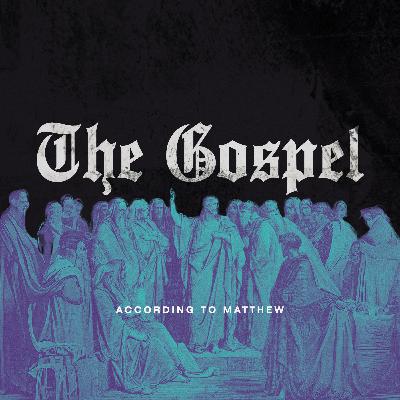 The Gospel According To Matthew: The Messiah’s Authority - Justin Chapman The Gospel According To Matthew: The Messiah’s Authority - Justin Chapman