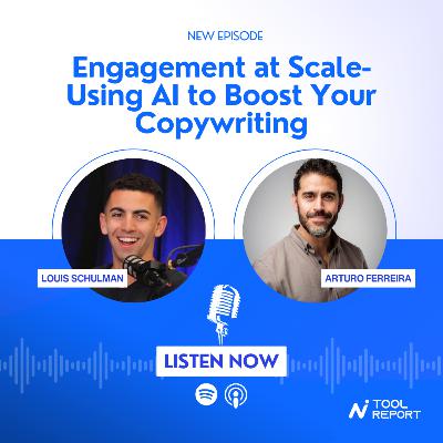 S1E19: Engagement at Scale- Using AI to Boost Your Copywriting