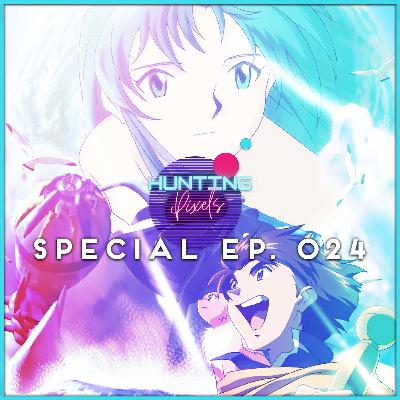 Special Ep. 024: Sophisticated Anime And Unsophisticated Hate Special Ep. 024: Sophisticated Anime And Unsophisticated Hate