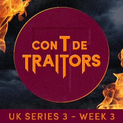 The Traitors UK T3 - Semana 3
