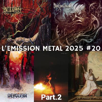 EMISSION METAL 2025 #20 Part.2: Dire end, Blood Red Throne, Bezdan, Devolver, Lamp of Murmuur EMISSION METAL 2025 #20 Part.2: Dire end, Blood Red Throne, Bezdan, Devolver, Lamp of Murmuur
