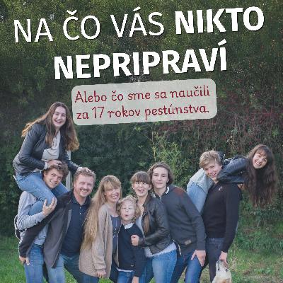 Na čo vás nikto nepripraví