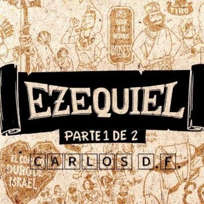 EZEQUIEL (PROFETA MAYOR 3) PARTE 1 (cap.1-33)"Panorama Bíblico Libro por Libro" EZEQUIEL (PROFETA MAYOR 3) PARTE 1 (cap.1-33)"Panorama Bíblico Libro por Libro"