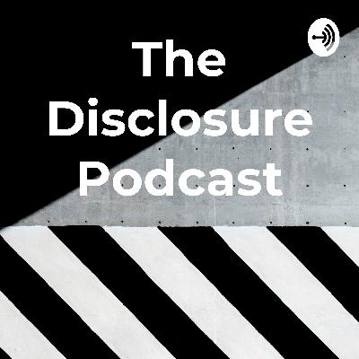 The Disclosure Podcast (Trailer)