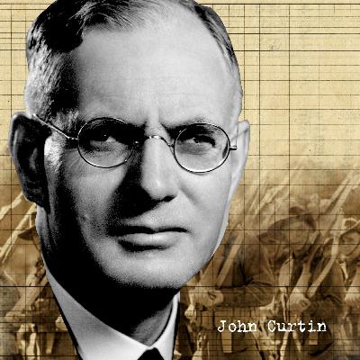 Great Australian Speeches: John Curtin's Japan Enters the War Great Australian Speeches: John Curtin's Japan Enters the War