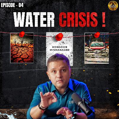 EP 04: Ignoring Monsoon Is India's Loss [English]