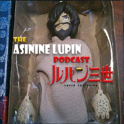 Episode 11 - The Lupin Lockdown Special, Live from Lockdown (featuring Shannon Strucci & review of Part I Episode 4 'One Chance to Break Out' and Part IV Episode 12 'La fine di Lupin III' Episode 11 - The Lupin Lockdown Special, Live from Lockdown (featuring Shannon Strucci & review of Part I Episode 4 'One Chance to Break Out' and Part IV Episode 12 'La fine di Lupin III'
