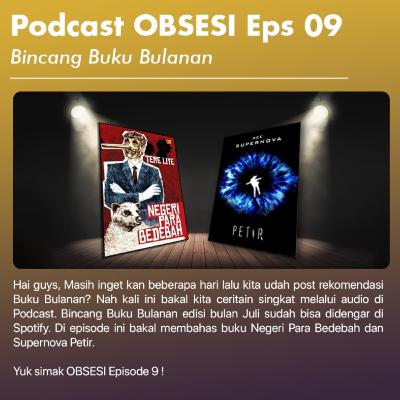 Eps 09 || Rekomendasi Buku Bulan Juli (Tere Liye dan Dee Lestari)