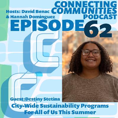 City-Wide Sustainability Programs for all of us this Summer