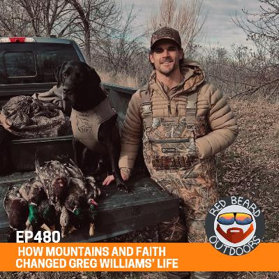 480. From Military to the Mountains | Greg Williams' Story of Passion and Faith Changing his life