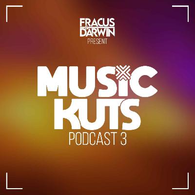 Music Kuts Podcast 3