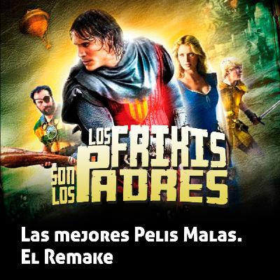 T4x12: Las Mejores Pelis Malas. El Remake (21-11-2024)