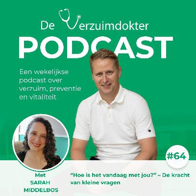 S2 #16 “Hoe is het vandaag met jou?” – De kracht van kleine vragen met Sarah Middelbos S2 #16 “Hoe is het vandaag met jou?” – De kracht van kleine vragen met Sarah Middelbos