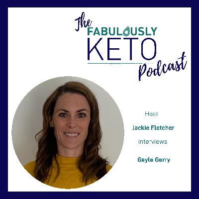 227: Gayle Gerry – From Nursing to Nutrition Advocate