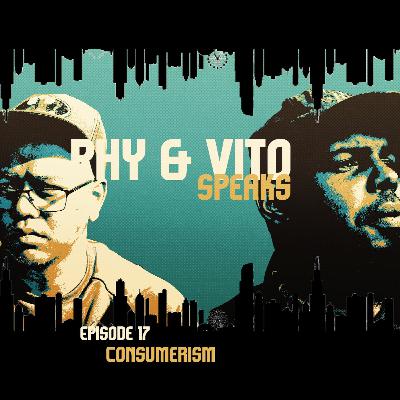 Episode 17 - Consumerism