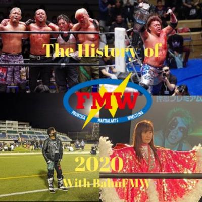 History of FMW Volume 50: 2020