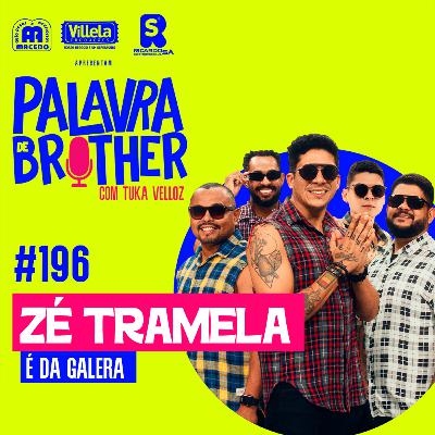 Banda Forró Zé Tramela #196 Banda Forró Zé Tramela #196