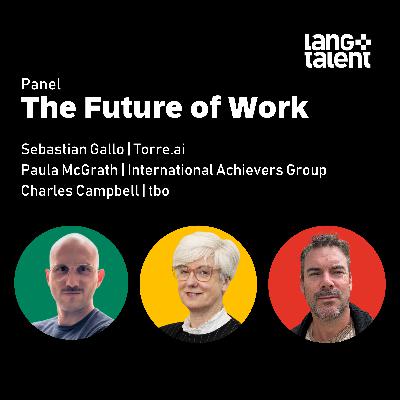Panel: The Future of Work
