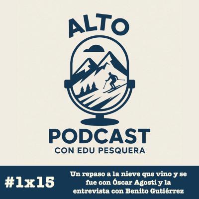 1x15 Repasamos el temporal con Óscar Agosti y Benito Gutiérrez 1x15 Repasamos el temporal con Óscar Agosti y Benito Gutiérrez