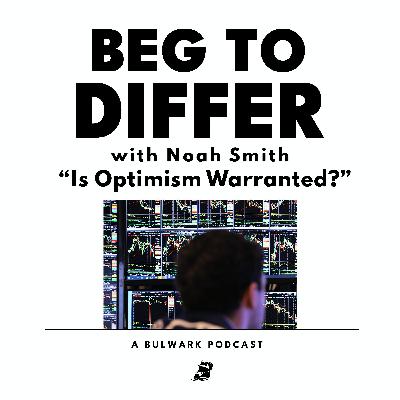 Is Optimism Warranted?