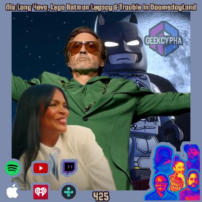 Nia Long 4eva, Lego Batman Legacy & Trouble in DoomsdayLand