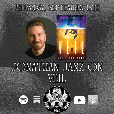 Jonathan Janz on Veil Jonathan Janz on Veil