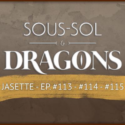 Donjons et dragons - Jasette 113-115 | Enjeu de prudence Donjons et dragons - Jasette 113-115 | Enjeu de prudence