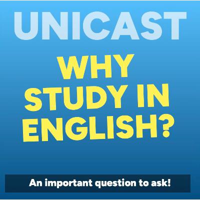 Why study in English? Why study in English?